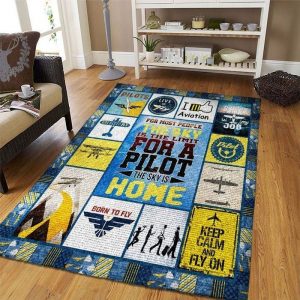 For most people The sky is the Limit For a Pilot the Sky is Home Teppich